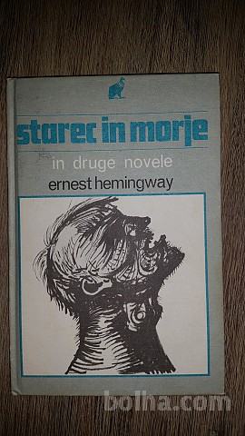 STAREC IN MORJE - ERNEST HEMINGWAY