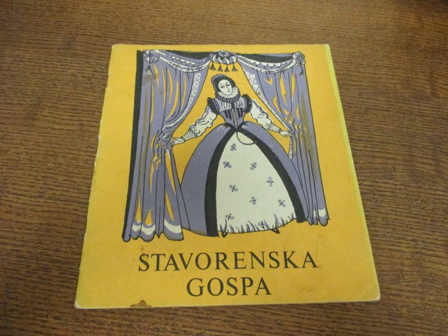 STAVORENSKA GOSPA