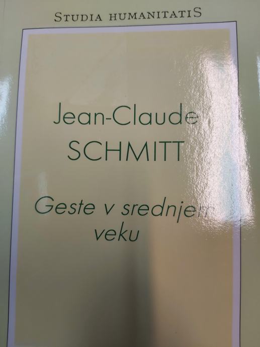 STUDIA HUMANITATIS SCHMITT GESTE V SREDNJEM VEKU