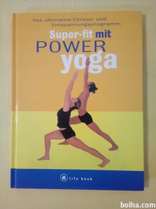 Super-fit mit Power Yoga