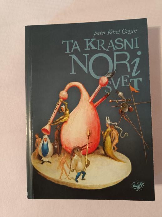 TA KRASNI NORI SVET (Karel Gržan)