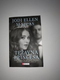 TEŽAVNA PRINCESA - Jodi Ellen Malpas