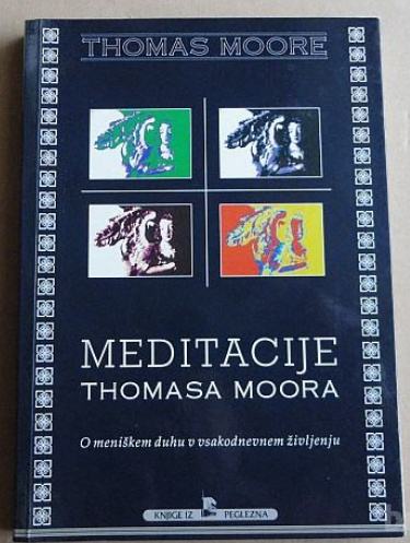 Thomas Moore: Meditacije Thomasa Moora