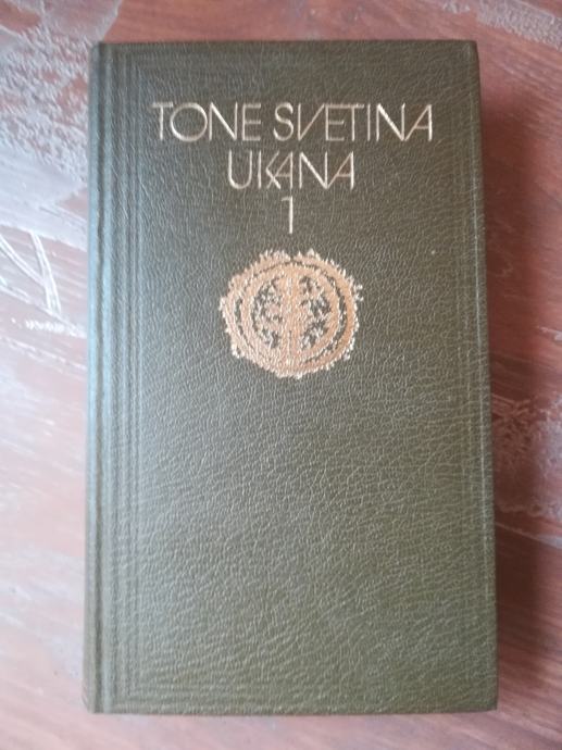 TONE SVETINA - UKANA 1