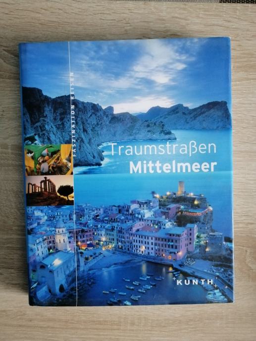 Traumstrassen, Mittelmeer