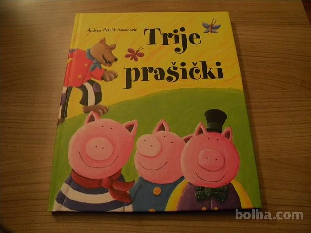 TRIJE PRAŠIČKI (Andrea Petrlik Huseinović)