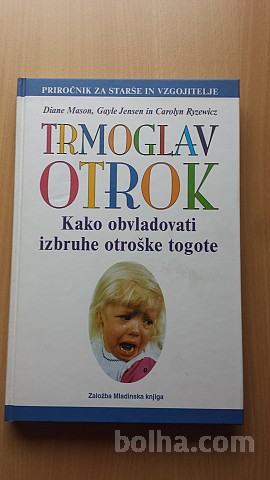 Trmoglav otrok (D. Mason, G. Jensen, C. Ryzewicz)