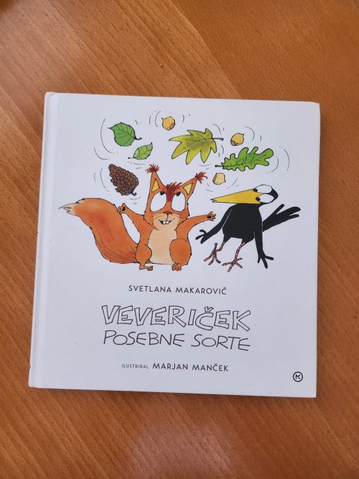 VEVERIČEK POSEBNE VRSTE (Svetlana Makarovič, Marjan Manček)