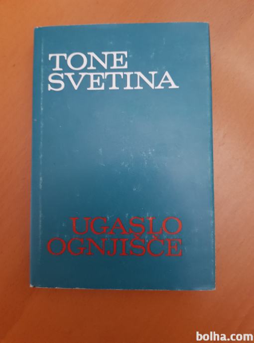 UGASLO OGNJIŠČE (Tone Svetina)