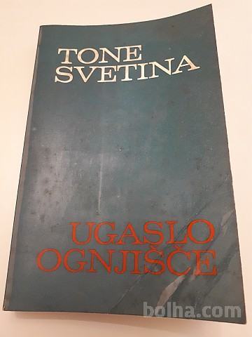 UGASLO OGNJIŠČE (Tone Svetina)