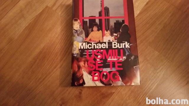 USMILI SE TE BOG - MICHAEL BURK