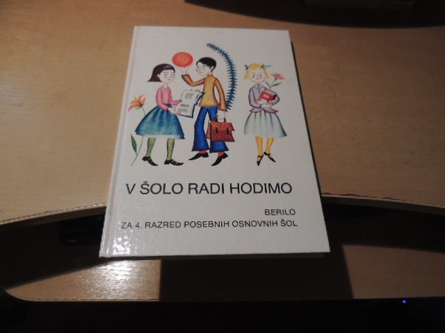 V ŠOLO RADI HODIMO: BERILO ZA 4. RAZRED OSNOVNIH ŠOL M. KOMAN DZS 1980