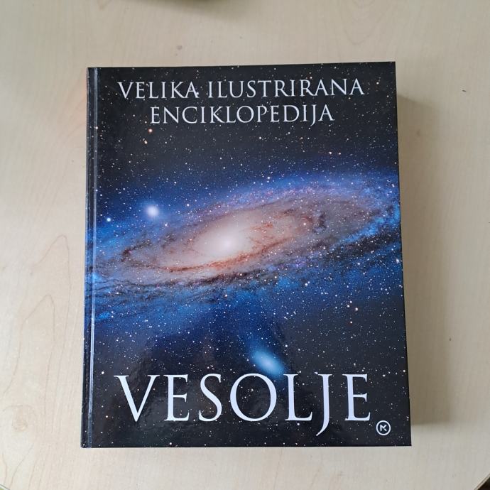 VELIKA ILUSTRIRANA ENCIKLOPEDIJA VESOLJE