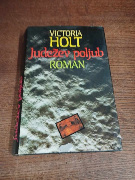 VICTORIA HOLT JUDEŽEV POLJUB