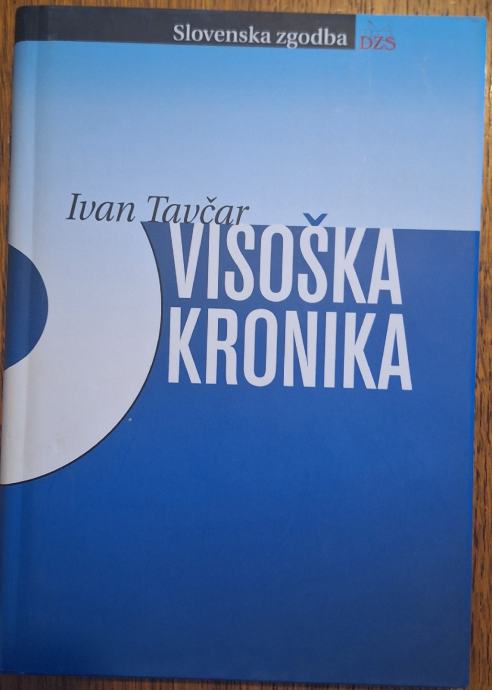 Visoška kronika - Ivan Tavčar - knjiga