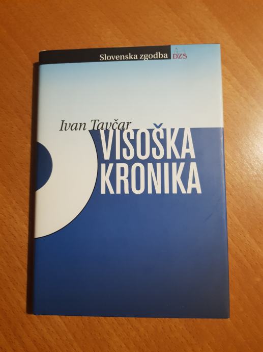 VISOŠKA KRONIKA (Ivan Tavčar)