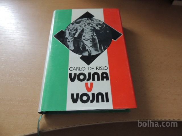 VOJNA V VOJNI C. DE RISIO POMURSKA ZALOŽBA 1984