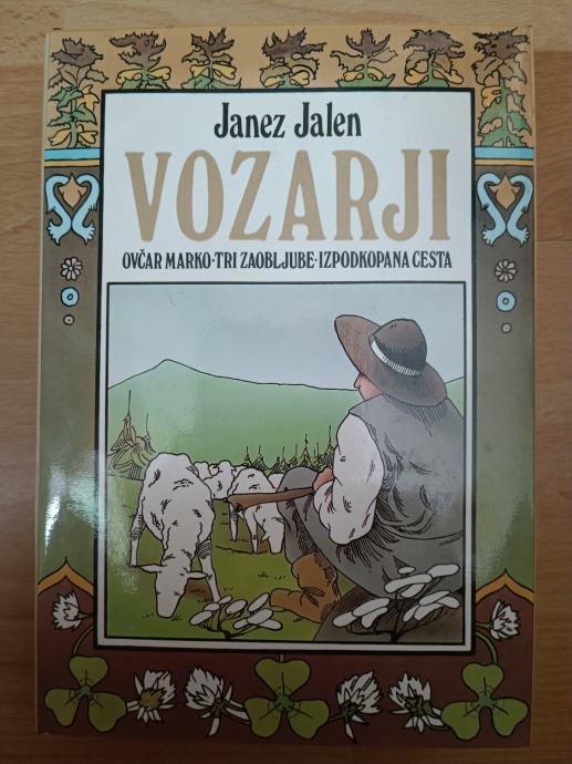 Vozarji/Ovčar Marko/Tri zaobljube/Izpodkopana cesta-Janez Jalen Ptt ča