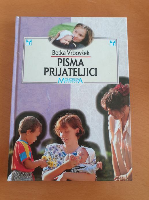 Vrbovšek Betka - Pisma prijateljici