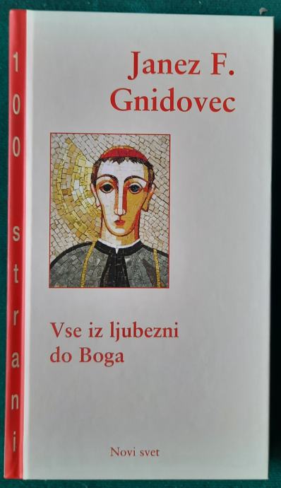 Vse iz ljubezni do Boga