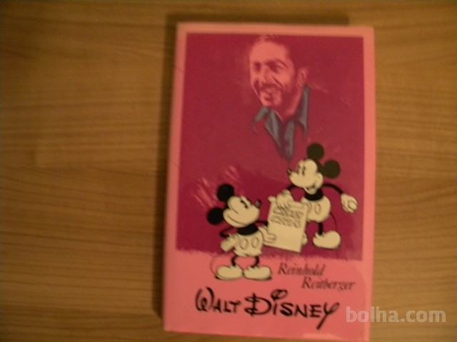 WALT DISNEY (Reinhold Reitberger)