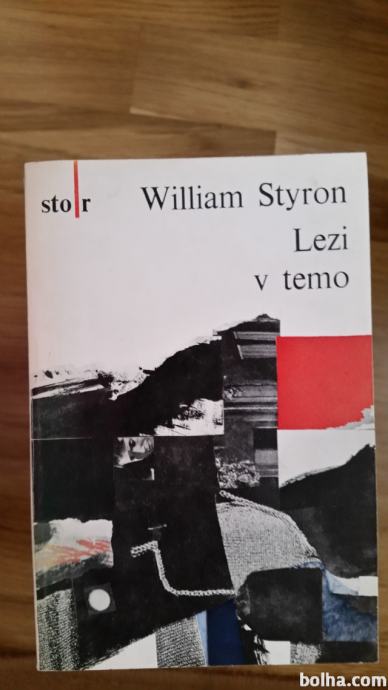 WILLIAM STYRON: LEZI V TEMO 2
