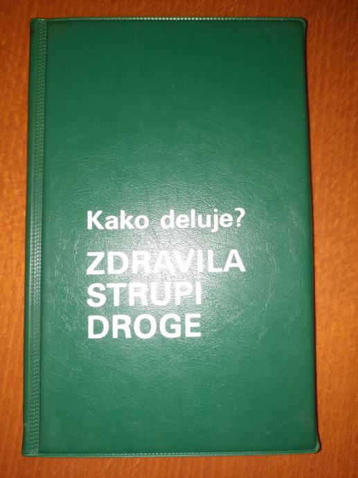 ZDRAVILA STRUPI DROGE - KAKO DELUJE