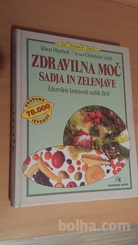 Zdravilna moč sadja in zelenjave (K. Oberbein/c. Lentz)