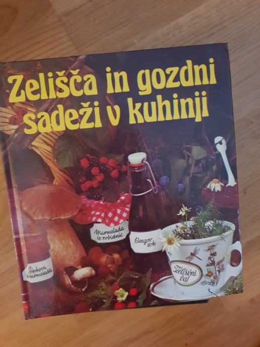 ZELIŠČA IN GOZDNI SADEŽI V KUHINJI