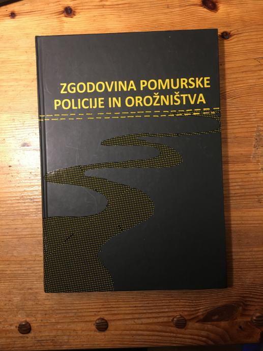 ZGODOVINA POMURSKE POLICIJE IN OROŽNIŠTVA