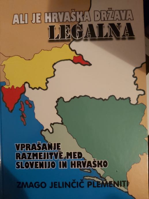 ZMAGO JELINČIČ PLEMENITI ALI JE HRVAŠKA DRŽAVA LEGALNA?