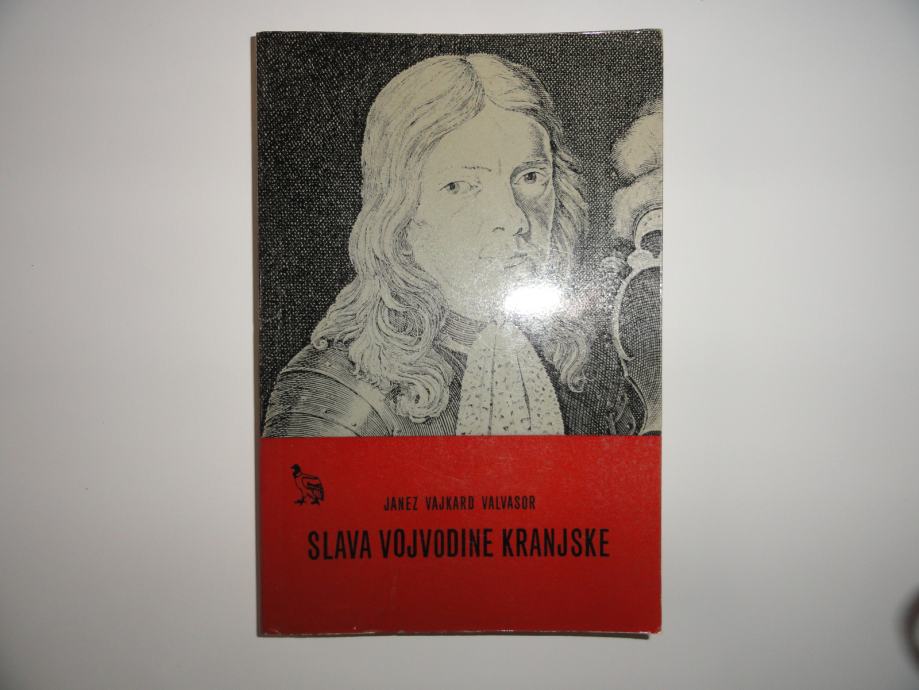 JANEZ VAJKARD VALVASOR, SLAVA VOJVODINE KRANJSKE, KONDOR