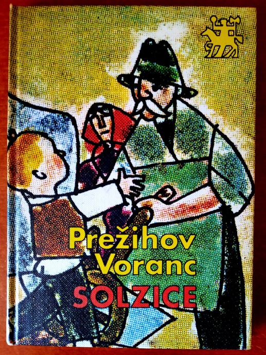 PREŽIHOV VORANC - SOLZICE