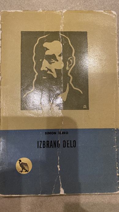 SIMON JENKO IZBRANO DELO - nagovor Ivan Prijatelj, izbrana dela Kondor