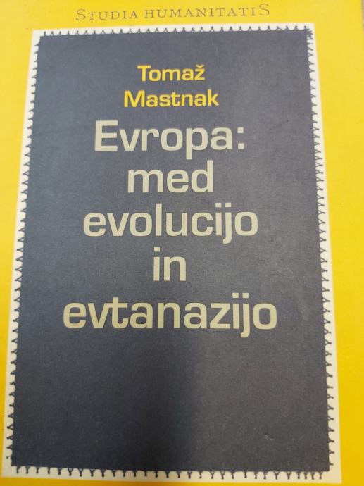 STUDIA HUMANITATIS MASTNAK EVROPA MED EVOLUCIJO IN EVTANAZIJO