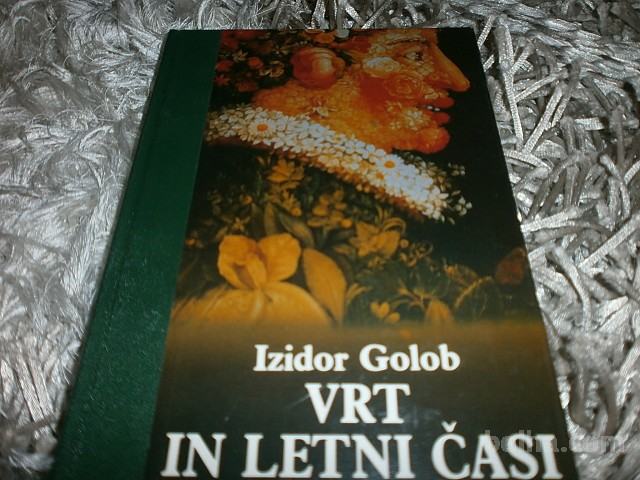 VRT IN LETNI ČAS - IZIDOR GOLOB