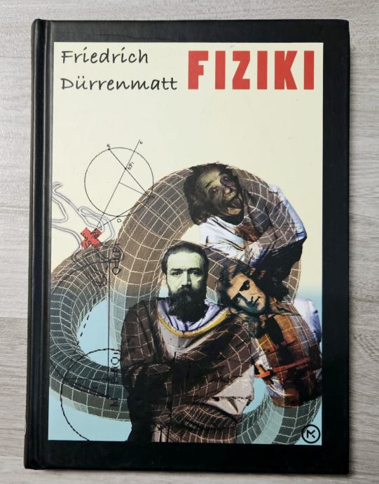 FIZIKI Friedrich Durrenmatt