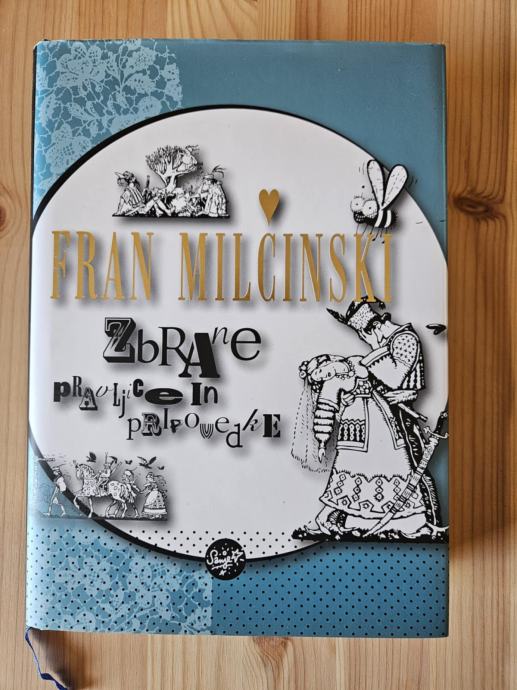 Fran Milčinski, Zbrane pravljice in pripovedke