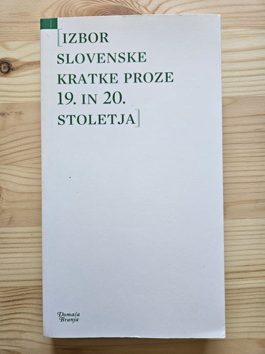 Izbor slovenske kratke proze 19. in 20. stoletja