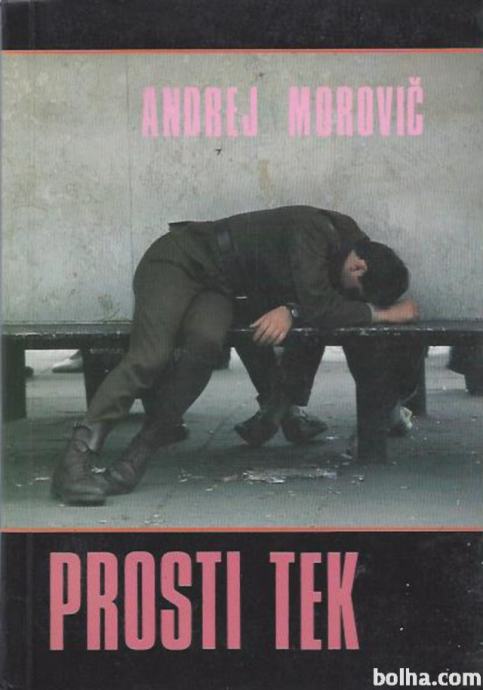 Prosti tek / Andrej Morovič