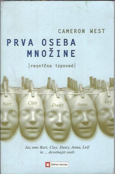 Prva oseba množine : [resnična izpoved] / Cameron West