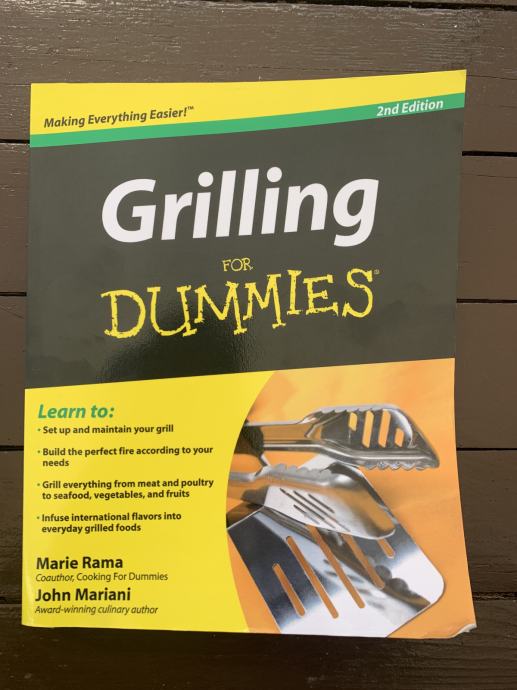 Grilling for dummies