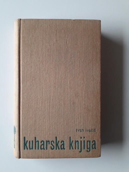 IVAN IVAČIČ, KUHARSKA KNJIGA, 1967