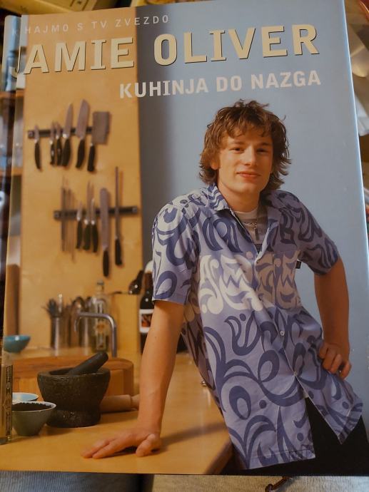 JAMIE OLIVER, KUHINJA DO NAZGA