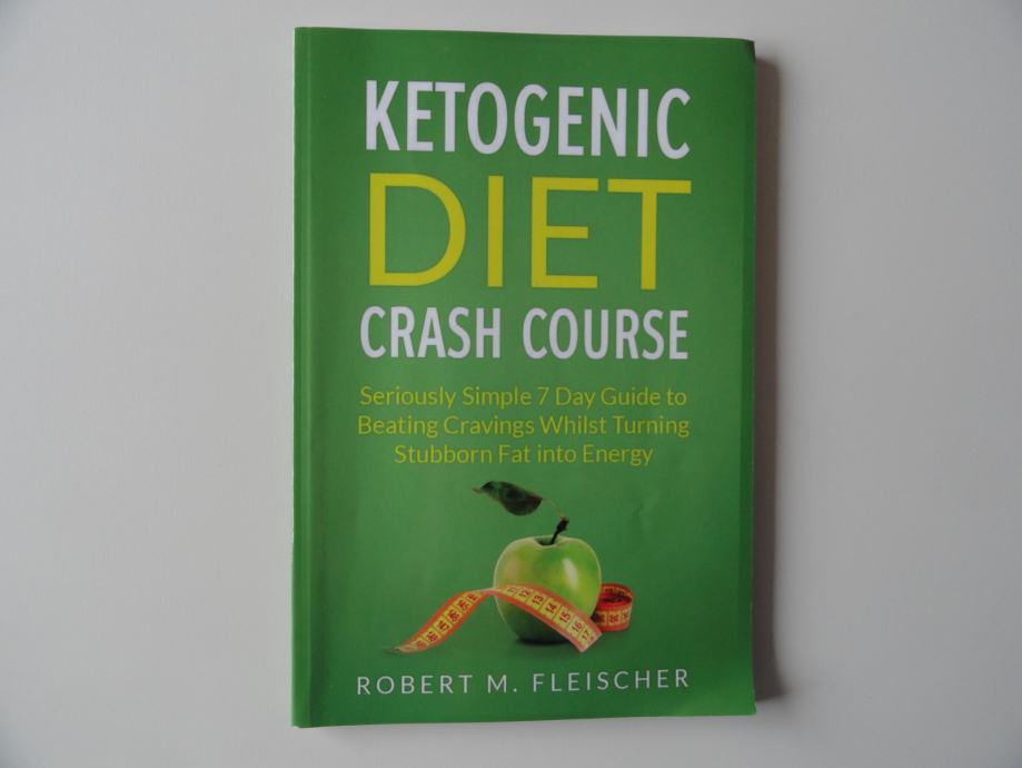 KETOGENIC DIET CRASH COURSE, v angleškem jeziku