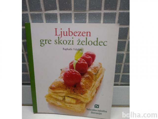 Ljubezen gre skozi želodec