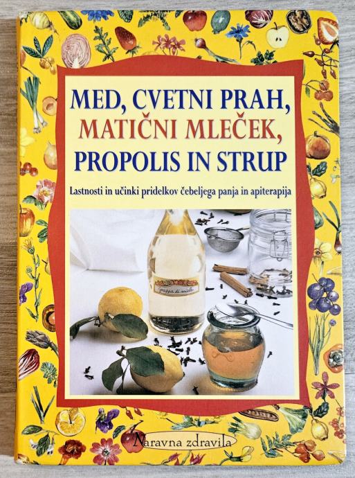 MED, CVETNI PRAH, MATIČNI MLEČEK, PROPOLIS IN STRUP Walter Pedrotti