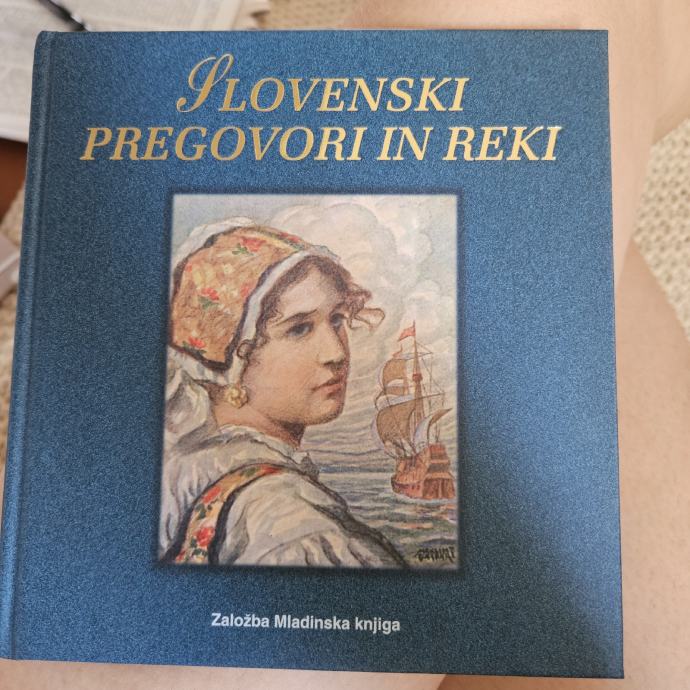 Slovenski pregovori in reki