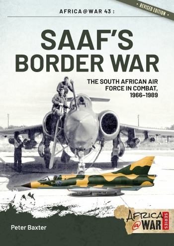 SAAF's Border War: The South African Air Force in Combat 1966-89