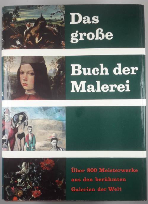 DAS GROßE BUCH DER MALEREI, več avtorjev